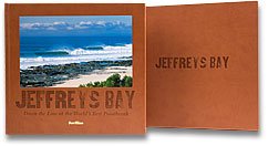 Jeffreys Bay  Down the Line at the Worlds Best Pointbreak: Limited Edition + Pure Line DVD