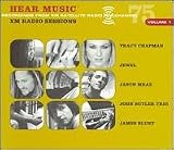 Hear Music XM Radio Sessions - Volume 1
