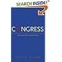 Congress: The Electoral Connection, Second Edition