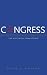 Congress: The Electoral Connection, Second Edition width=