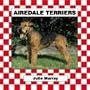 Airedale Terriers (Checkerboard Animal Library: Dogs)