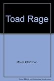 Toad Rage
