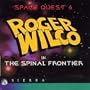 Space Quest 6: Roger Wilco in the Spinal Frontier