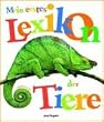 Mein erstes Lexikon der Tiere