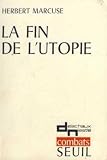 La fin de l'utopie