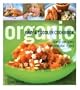 Organic Baby and Toddler Cookbook: Easy Recipes for Natural Food
