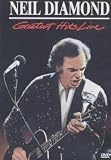 Neil Diamond: Greatest Hits Live [Region 2]