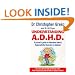 Understanding A. D. H. D. A Parent's Guide to Attention Deficit Hyperactivity Disorder in Children