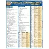 Medical Terminology: The Body (Quickstudy: Academic)