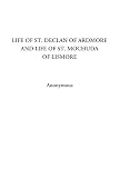 Life of ST. Declan of Ardmore and Life of ST. Mochuda of Lismore