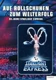 Auf Rollschuhen zum Welterfolg: 20 Jahre STARLIGHT EXPRESS