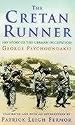 The Cretan Runner: The Story of the German Occupation