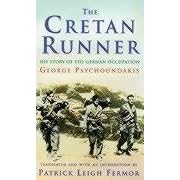 The Cretan Runner: The Story of the German Occupation