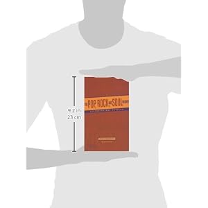 The Pop, Rock, and Soul Reader: Histories and Debates