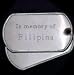 In memory of Filipina - Stainless Steel Dog Tag