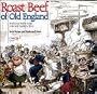 Roast Beef of Old England (Traditional Sailor Songs)