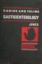 Canine and Feline Gastroenterology