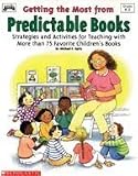Getting the Most from Predictable Books (Grades K-2)
