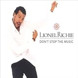 Don't Stop The Music - Lionel Richie