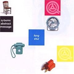 Album cover for Feng Shui by Q-Burns Abstract Message CD from which you can create your own MP3 Ringtones / Realtones using the ToneBee online ringtone maker.