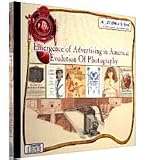 Emergence of Advertising in America - The Evolution of Photography CD