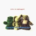Live & Unplugged