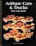 Antique Cars & Trucks You Can Make