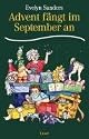 Advent f&auml;ngt im September an