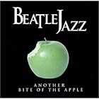Another Bite of the Apple by BeatleJazz