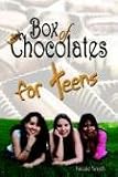 Box of Chocolates for Teens