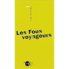 Les Fous voyageurs