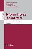 Software Process Improvement: 14th European Conference, EuroSPI 2007, Potsdam, Germany, September 26-28, 2007, Proceedings (Lecture Notes in Computer Science / Programming and Software Engineering)