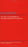 Nonstandard Work: The Nature and Challenges of Emerging Employment Arrangements (Industrial Relations Research Association Series)