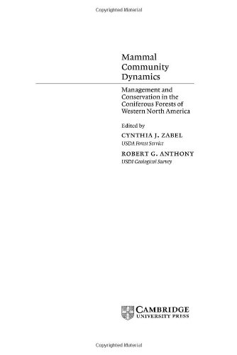Mammal Community Dynamics: Management and Conservation in the Coniferous Forests of Western North America