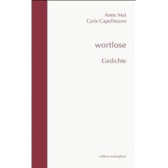 wortlose: Gedichte
