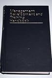 Management development and training handbook