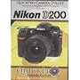 Nikon D200 QuickPro Camera Guides (Tutorial DVD)