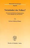 Vorm&uuml;nder des Volkes? Konzepte landst&auml;ndischer Repr&auml;sentation in der Sp&auml;tphase des Alten Reiches - (Historische Forschungen; HF 64) - Barbara Stollberg-Rilinger