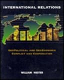 International Relations: Geopolitical and Geoeconomic Conflict and Cooperation