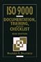ISO 9000: Documentation, Training, and Checklist 1996 Disk Edition
