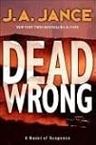 Dead Wrong: A Novel of Suspense (Joanna Brady Mysteries (Hardcover))