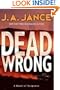 Dead Wrong (Joanna Brady Mysteries, Book 12)
