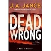 Dead Wrong (Joanna Brady Mysteries, Book 12)