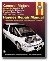 Haynes: GM Chevrolet Lumina APV, Oldsmobile Silhouette and Pontiac Transport, 1990-1994