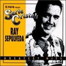 Ray Sepulveda - Ray Sepulveda - Greatest Hits - Zortam Music