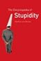 The Encyclopedia of Stupidity