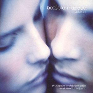 CD-Charts  Search : Beautiful Muzique Vol.2: Mixed By Joss D