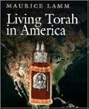Living Torah in America: Derekh Hatov