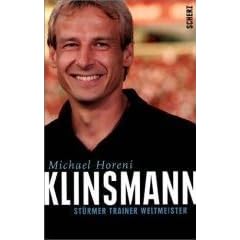 Klinsmann. Stürmer Trainer Weltmeister