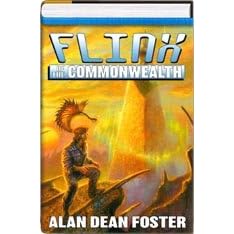 Flinx of the Commonwealth (For Love of Mother-not, the Tar-aiym Krang and Orphan Star) by  Alan Dean Foster